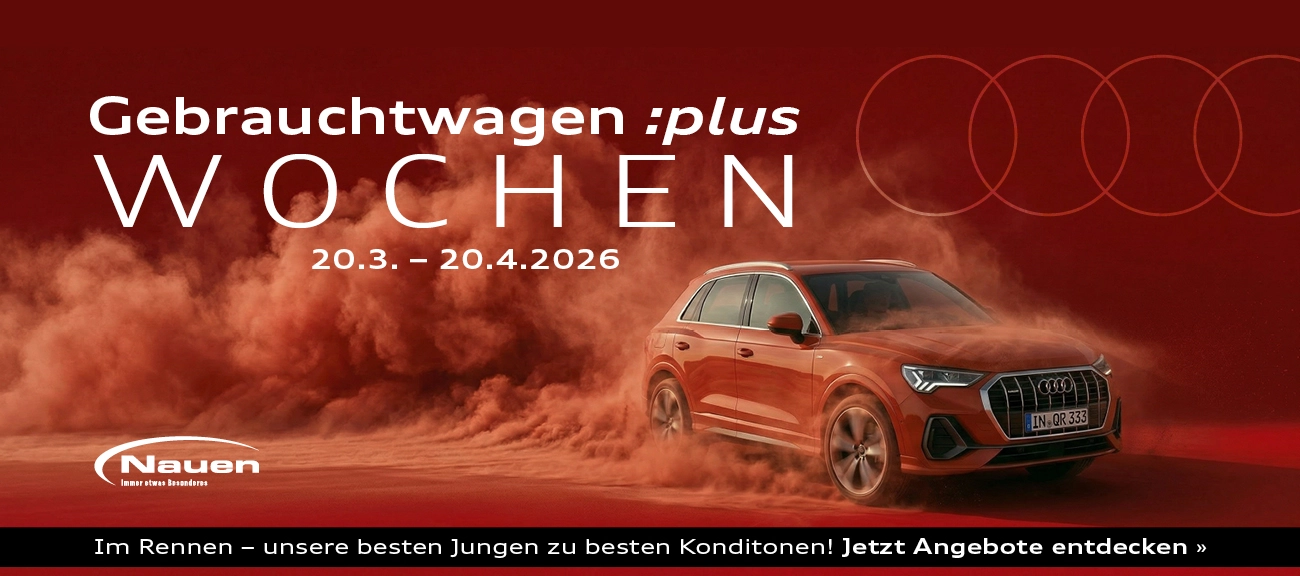 Audi GW+ Wochen